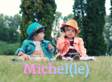 signification prenom michel michelle